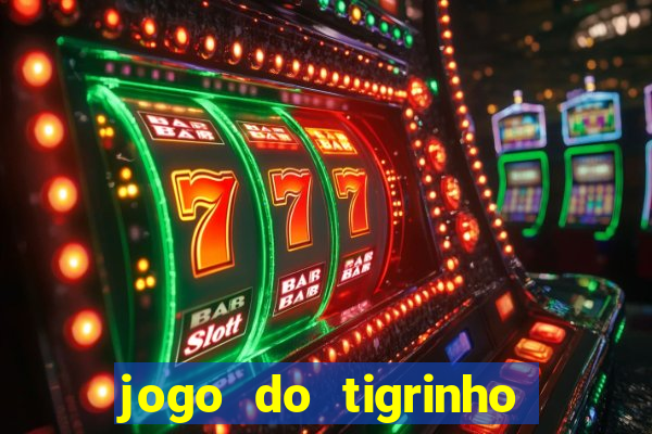 jogo do tigrinho pagando agora