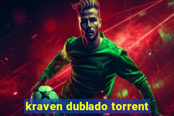 kraven dublado torrent