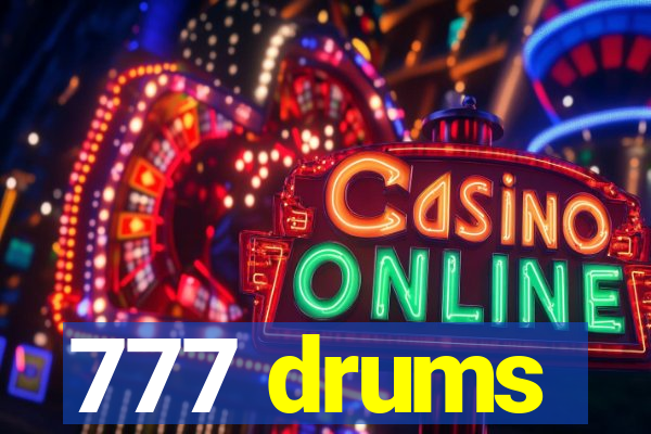 777 drums