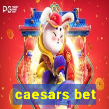 caesars bet