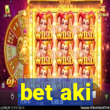 bet aki