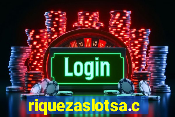 riquezaslotsa.com