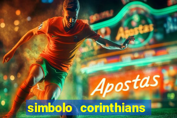 simbolo corinthians copiar e colar