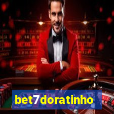 bet7doratinho