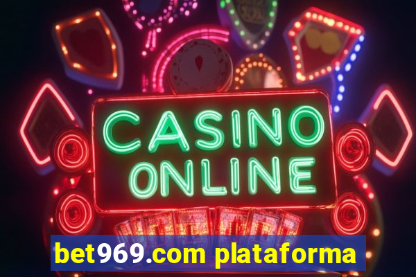 bet969.com plataforma