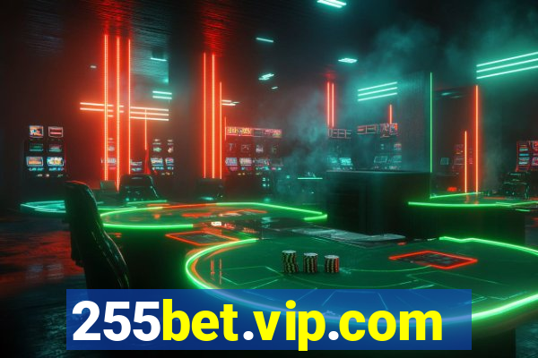 255bet.vip.com