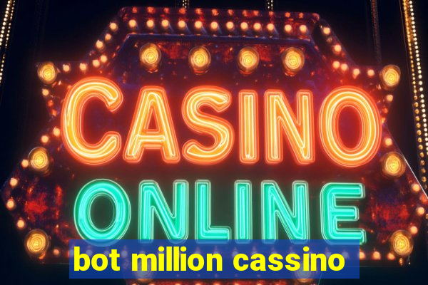 bot million cassino