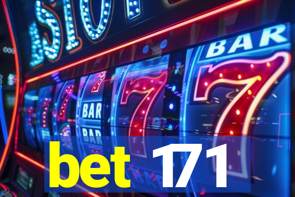 bet 171