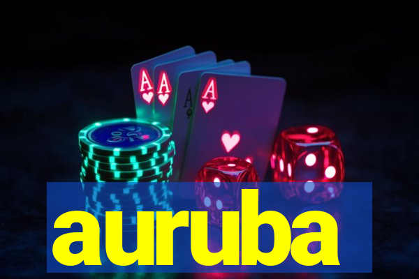 auruba