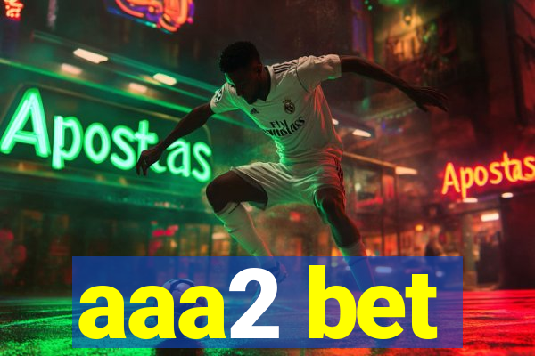 aaa2 bet