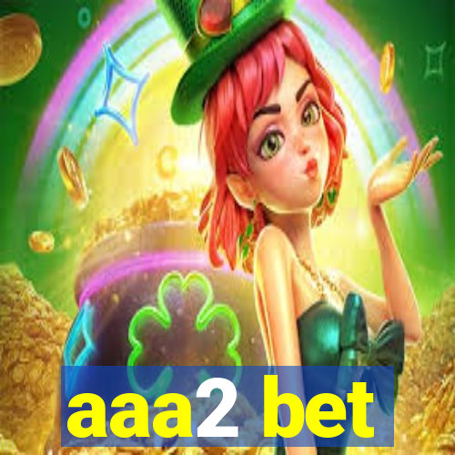 aaa2 bet