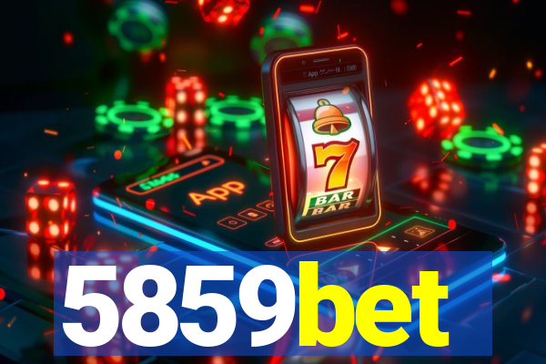 5859bet