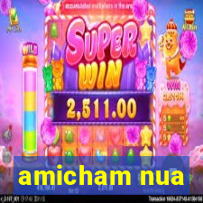 amicham nua