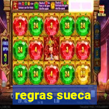 regras sueca