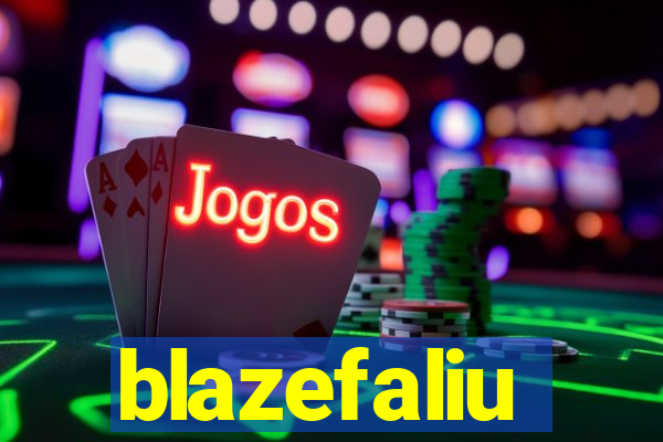 blazefaliu