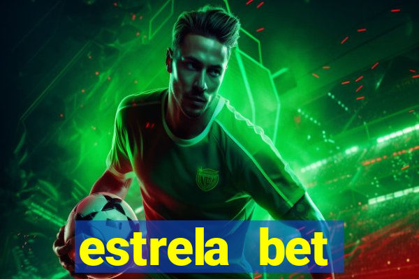 estrela bet download app