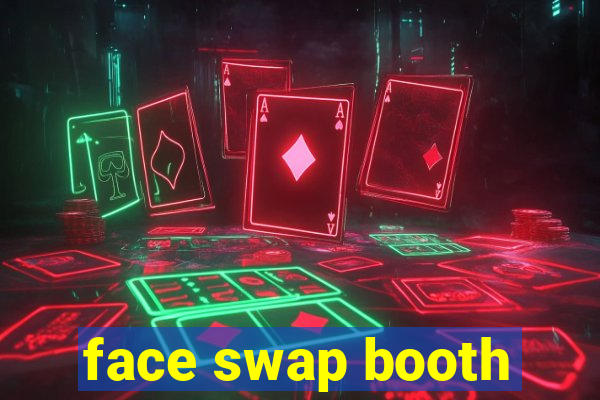 face swap booth