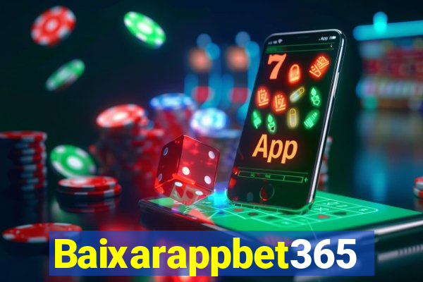 Baixarappbet365