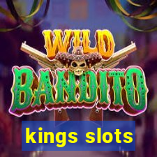 kings slots