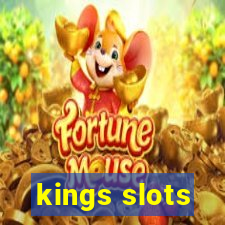 kings slots