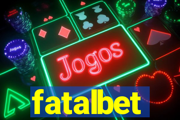 fatalbet