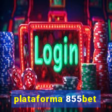 plataforma 855bet