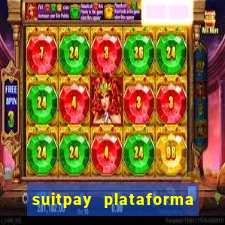 suitpay plataforma de jogos