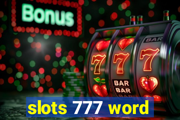 slots 777 word