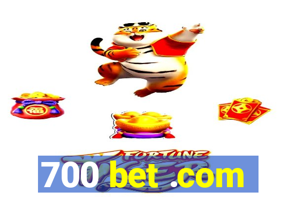 700 bet .com