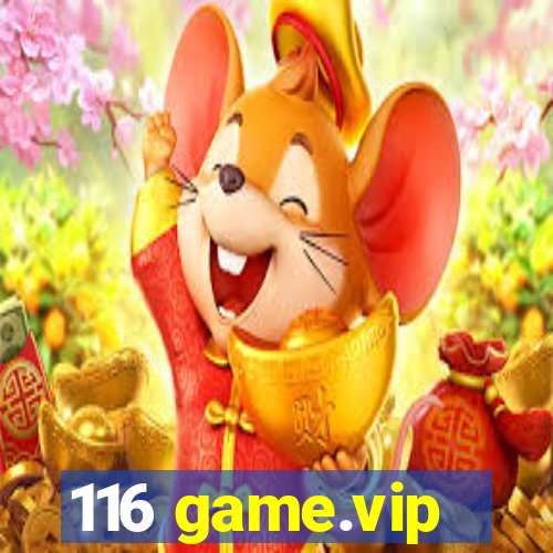 116 game.vip