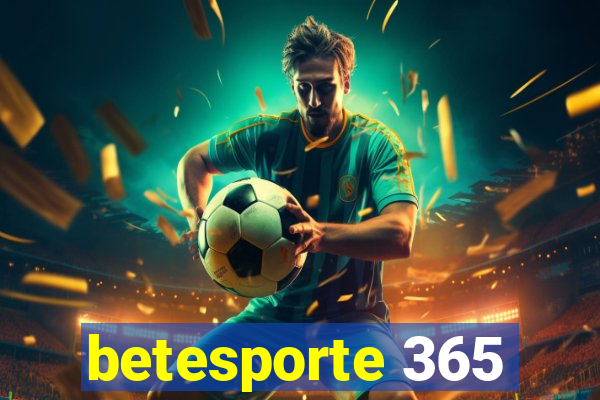 betesporte 365