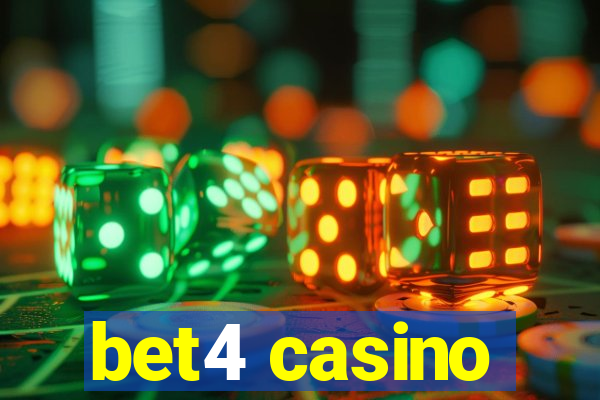 bet4 casino