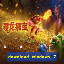 download windows 7 32 bits iso