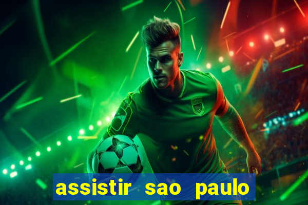 assistir sao paulo x vasco da gama multicanais