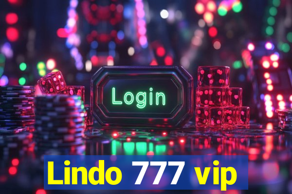 Lindo 777 vip