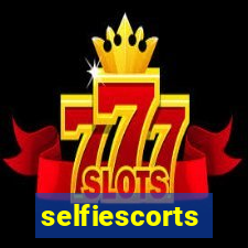 selfiescorts