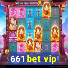 661 bet vip