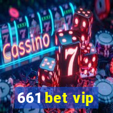 661 bet vip