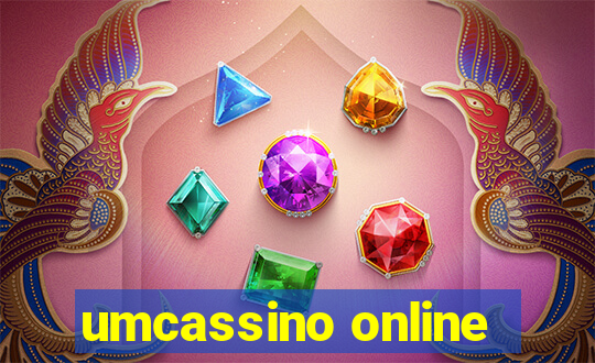 umcassino online