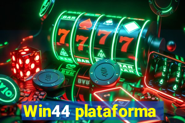 Win44 plataforma