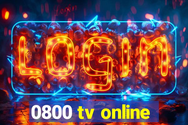 0800 tv online