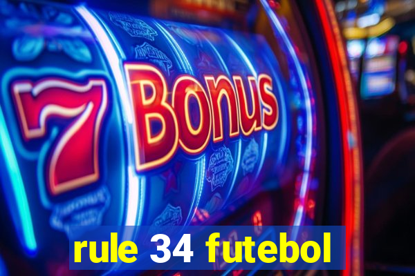 rule 34 futebol