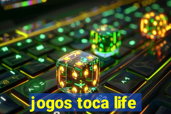 jogos toca life