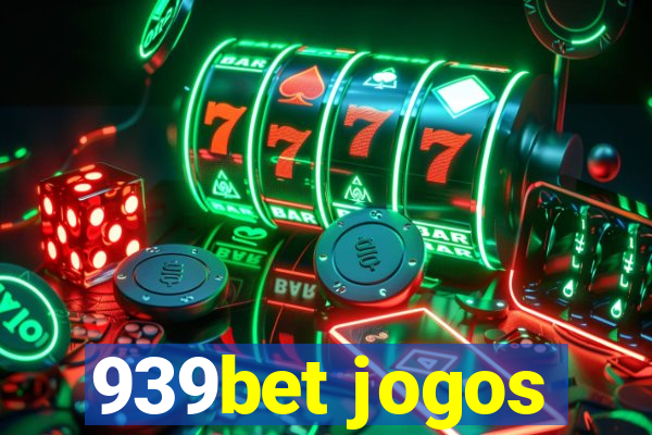 939bet jogos