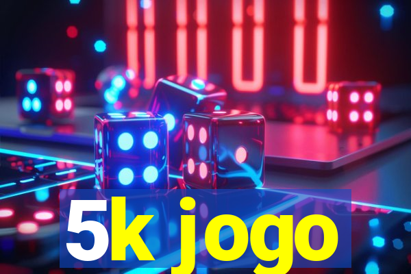 5k jogo