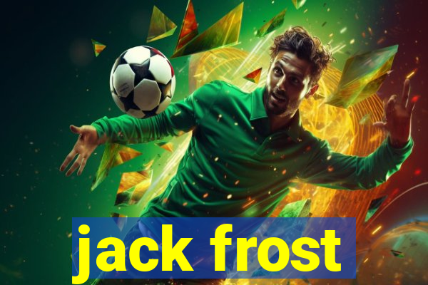 jack frost