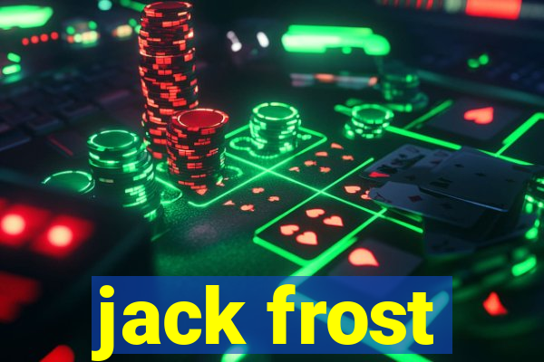 jack frost