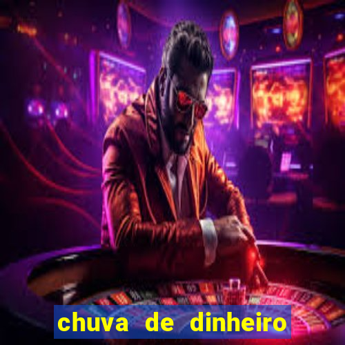 chuva de dinheiro jogo do tigre