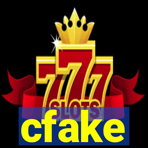 cfake