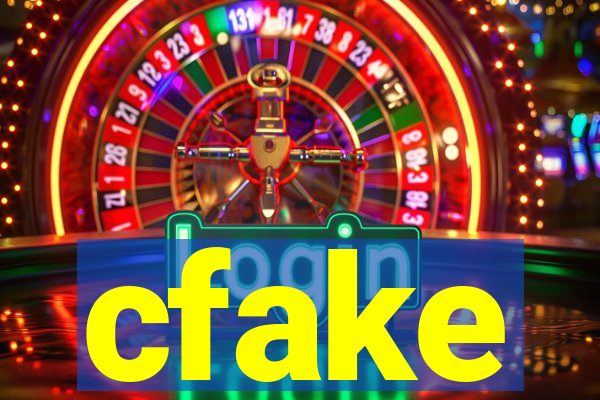 cfake